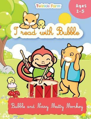 Bubble and Noisy Matty Monkey(English, Paperback, Schneeberger Anne)