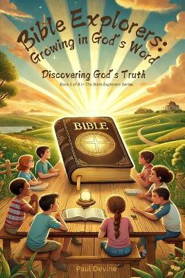 Bible Explorers(English, Paperback, Devine Paul)