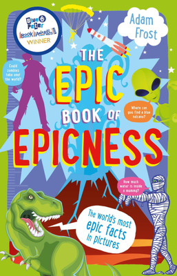 The Epic Book of Epicness(English, Paperback, Frost Adam)
