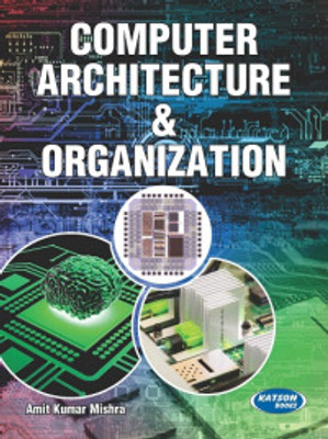 Computer Architecture & Organization(Paperback, Amit Kumar Mishra)