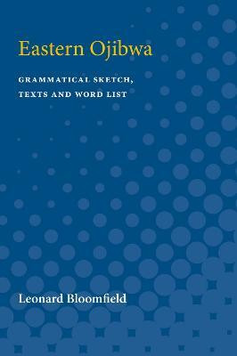 Eastern Ojibwa(English, Paperback, Bloomfield Leonard)