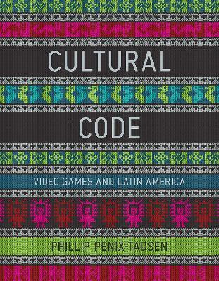 Cultural Code(English, Hardcover, Penix-Tadsen Phillip)