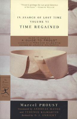 In Search of Lost Time, Volume VI: Time Regained(English, Paperback, Proust Marcel)