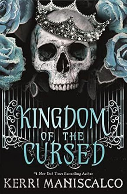 KINGDOM OF THE CURSED(Paperback, Kerri Maniscalco)