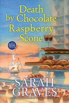 Death by Chocolate Raspberry Scone(English, Paperback, Graves Sarah)