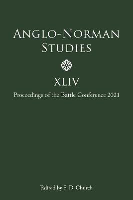 Anglo-Norman Studies XLIV(English, Hardcover, unknown)