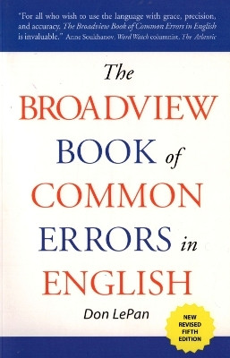 The Broadview Book of Common Errors in English(English, Paperback, LePan Don)