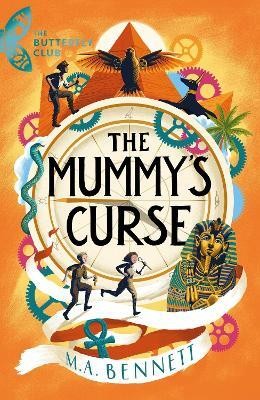 The Butterfly Club: The Mummy's Curse(English, Paperback, Bennett M.A.)