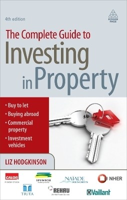 The Complete Guide to Investing in Property(English, Paperback, Hodgkinson Liz)