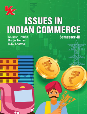 Issues in Indian Commerce B.Com-II Sem-III PU University 2023-2024 Examination(Paperback, Mukesh Trehan, Ranju Trehan, K.K Sharma)