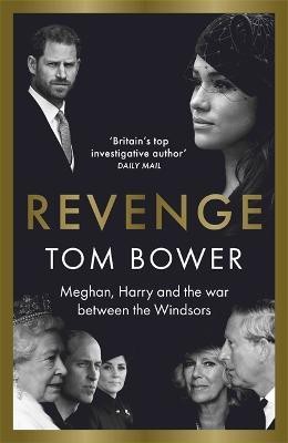 Revenge(English, Paperback, Bower Tom)