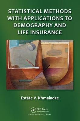 Statistical Methods with Applications to Demography and Life Insurance(English, Electronic book text, Khmaladze Estate V.)