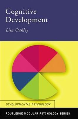 Cognitive Development(English, Paperback, Oakley Lisa)