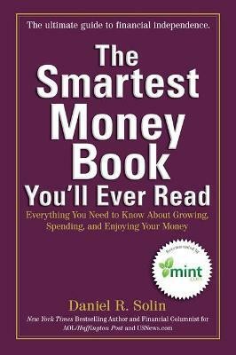 The Smartest Money Book You'Ll Ever Read(English, Paperback, Solin Daniel R.)