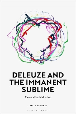 Deleuze and the Immanent Sublime(English, Hardcover, Schreel Louis)