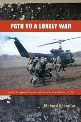 Path to a Lonely War(English, Hardcover, Schaefer Richard W.)
