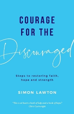 Courage for the discouraged(English, Paperback, unknown)