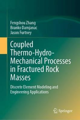 Coupled Thermo-Hydro-Mechanical Processes in Fractured Rock Masses(English, Hardcover, Zhang Fengshou)