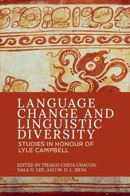 Language Change and Linguistic Diversity(English, Paperback, unknown)