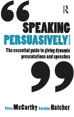 Speaking Persuasively(English, Electronic book text, McCarthy Patsy)