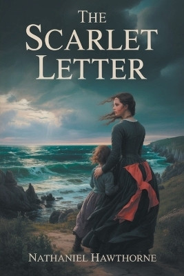 The Scarlet Letter(English, Paperback, Hawthorne Nathaniel)
