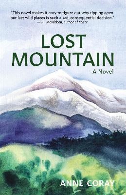 Lost Mountain(English, Hardcover, Coray Anne)