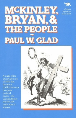 McKinley, Bryan and the People(English, Paperback, Glad Paul W.)