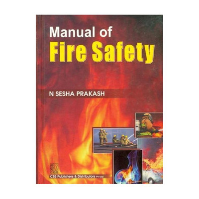 Manual of Fire Safety(English, Paperback, Sesha Prekash)