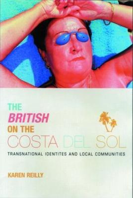 The British on The Costa Del Sol(English, Paperback, O'Reilly Karen)