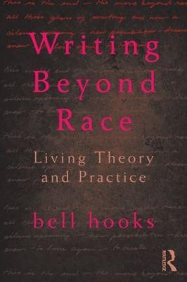 Writing Beyond Race(English, Paperback, hooks bell)