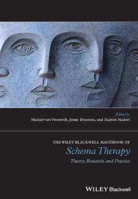 The Wiley-Blackwell Handbook of Schema Therapy(English, Paperback, van Vreeswijk Michiel)