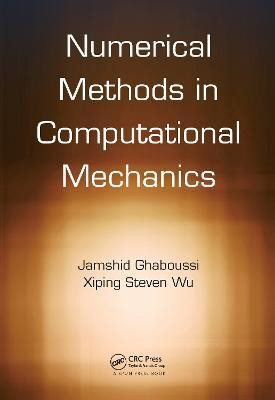 Numerical Methods in Computational Mechanics(English, Electronic book text, Ghaboussi Jamshid)