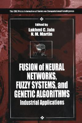 Fusion of Neural Networks, Fuzzy Systems and Genetic Algorithms(English, Hardcover, unknown)