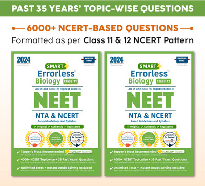 Smart Errorless Biology NEET Class 11 & 12 (2024) - NCERT Based | 8000+ NCERT & New Pattern Questions | 35 Past Years Papers | Free E-Book, Mind-maps & App - Universal Books(Paperback, universal books) Smart Errorless Biology NEET Class 11 & 12 (2024) - NCERT Based | 8000+ NCERT & New Pattern Questions | 35 Past Years Papers | Free E-Book, Mind-maps & App - Universal Books(Paperback, universal books)