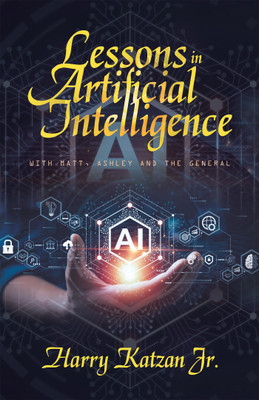 Lessons in Artificial Intelligence(English, Hardcover, Katzan Harry Jr)