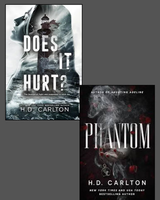 phantom & does it hurt by h.d. carlton(Paperback, H.D. Carlton)