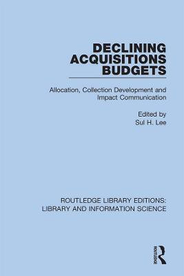 Declining Acquisitions Budgets(English, Hardcover, unknown)