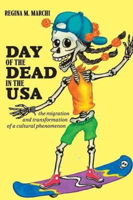 Day of the Dead in the USA(English, Paperback, unknown)