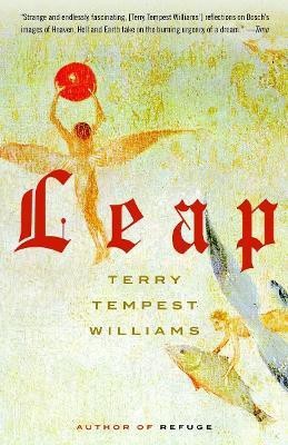 Leap(English, Paperback, Williams Terry Tempest)