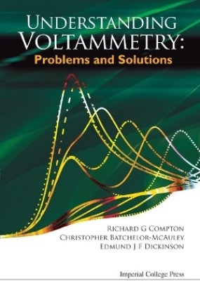 Understanding Voltammetry: Problems And Solutions(English, Hardcover, Compton Richard Guy)