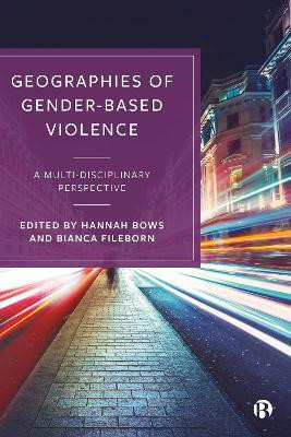 Geographies of Gender-Based Violence(English, Paperback, unknown)