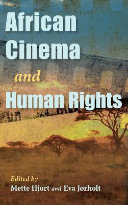 African Cinema and Human Rights(English, Paperback, unknown)