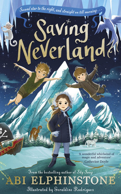 Saving Neverland(English, Hardcover, Elphinstone Abi)