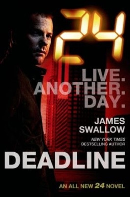 24 - Deadline: Volume 1(English, Paperback, Swallow James)