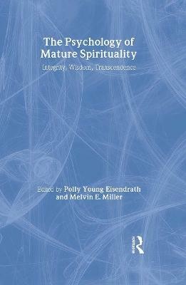 The Psychology of Mature Spirituality(English, Hardcover, unknown)