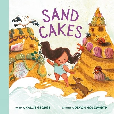 Sand Cakes(English, Hardcover, George Kallie)