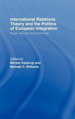 International Relations Theory and the Politics of European Integration(English, Hardcover, unknown)