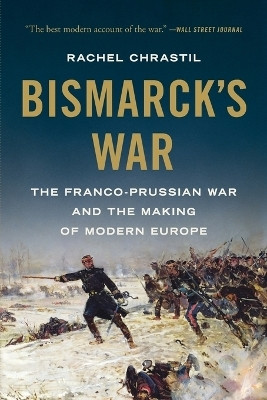 Bismarck's War(English, Paperback, Chrastil Rachel)