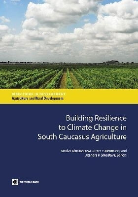 Building Resilience to Climate Change in South Caucasus Agriculture(English, Paperback, unknown)