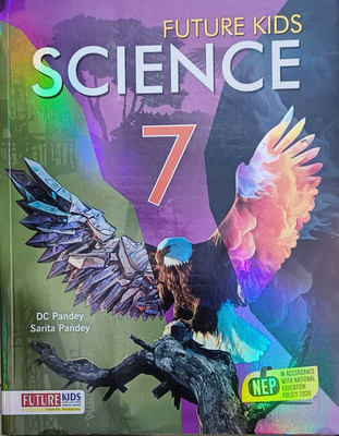 Future Kid's Science Class 7(Paperback, DC Pandey, Sarita Pandey)